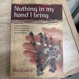 Nothing in My Hand I Bring