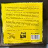 ...I should have known that! Game