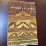 The House of Belongings
