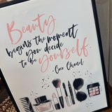 Beauty Begins the Moment You Decide to Be Yourself