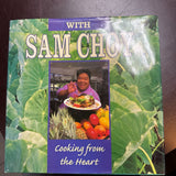 Cooking from the Heart w Sam Choy
