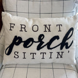 Front Porch Sittin' Pillow