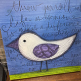 "Throw Yourself Into Life" Canvas Art
