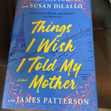 Things I Wish I Told My Mother