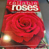 Reliable Roses