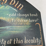Wooden Looney Bin Sign