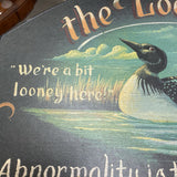 Wooden Looney Bin Sign