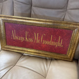 Always Kiss Me Goodnight