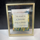 She Would be a fearsome thing to behold - sign