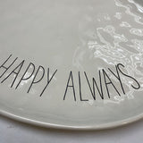 Pier 1 "Happy Always" Platter